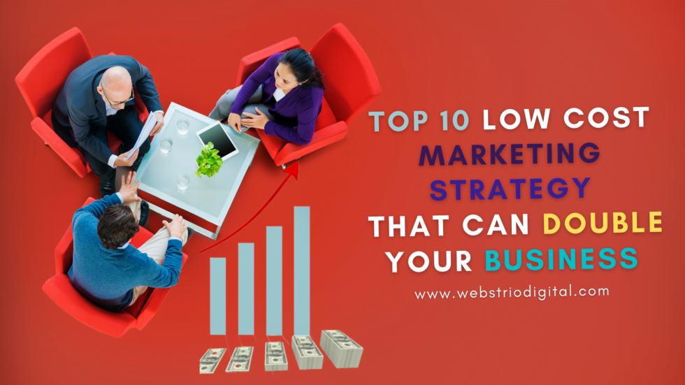 2022 S Top 10 Marketing Strategy To Follow Webstrio Digital